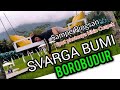 SVARGA BUMI BOROBUDUR BUAT AKTING FILM VIRAL