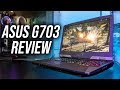 ASUS G703GI Gaming Laptop Review - i9-8950HK + GTX 1080