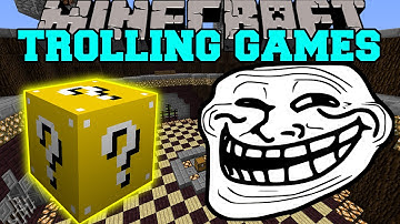 Minecraft: TROLLING GAMES - Lucky Block Mod - Modded Mini-Game