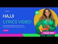 Hajji  – Vivian Mimi (Lyrics Video)