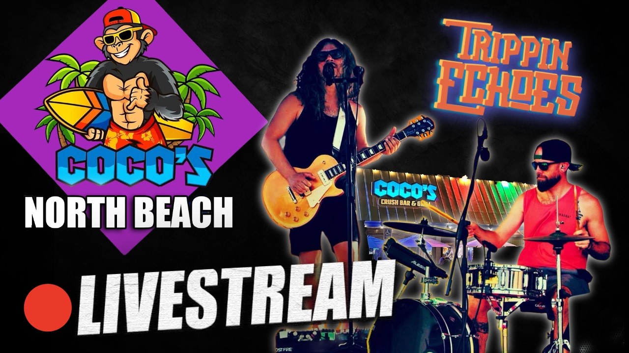 Coco's Crush North | Trippin Echoes Duo | Clearwater Beach, FL  #LiveMusic #LiveLooping