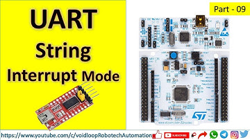 09 STM32 UART Interrupt Transmit and Receive String with STM32 Nucleo Board with STM32CubeIDE