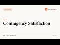 Contingency Satisfaction (California Real Estate Exam Prep)