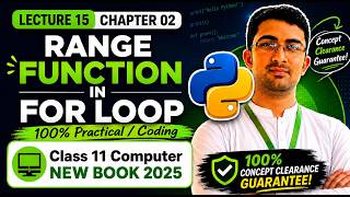 Range() Function in For Loop | Class 10 Computer Science Chapter 2 | New Book 2025