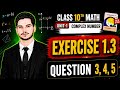 CLASS 10TH MATH New book Exercise 1.3 Question 3 4 and 5 easy solution