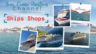 Shops tour, Iona - P\&O Cruises