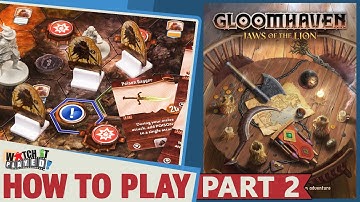 Gloomhaven: Jaws of the Lion - How To Play - Part 2