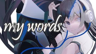 my words // otariyo feat. 初音ミク & 可不 【オリジナル】