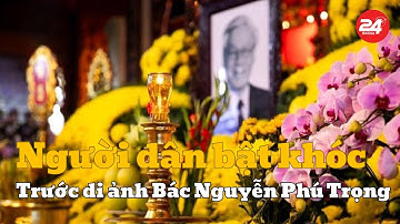 Người dân TP.HCM bật khóc trước di ảnh Tổng Bí thư Nguyễn Phú Trọng tại chùa Vĩnh Nghiêm