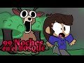 99 Noches en el BOSQUE