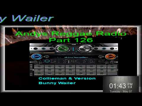 Andys Reggae Radio-Part 126