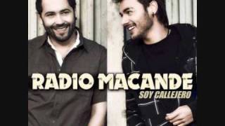 Video thumbnail of "Radio Macande   Dejalo Conmigo"