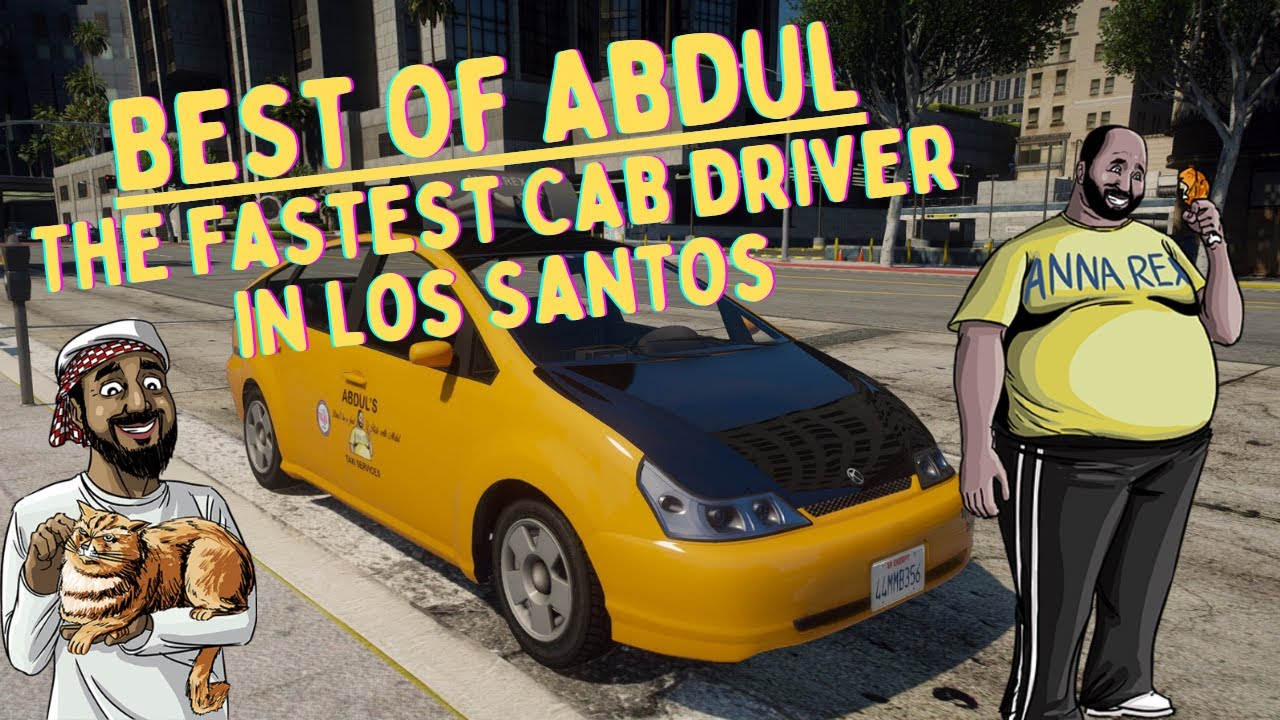 Best of Abdul - The Fastest Cab Driver in Los Santos | GTA 5 RP NoPixel