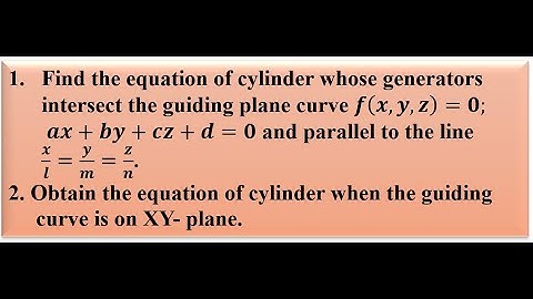 Equation of cylinder whose generators intersect the guiding plane curve and parallel to the line