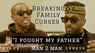 BREAKING FAMILY CURSES,  BLACK SHEEP , SIBLING FUEDS, RIVALRIES  , Healing  #19keys #man2man