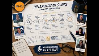 Implementation Science in Criminal Justice – American Perspectives Moving from Evidence to Practice