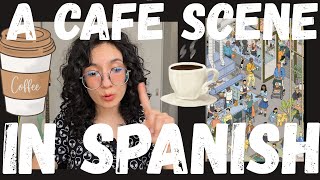 Thumbnail image for Learn Spanish with a Busy Café Scene in Real Life Spanish! | Comprehensible Input 🇲🇽☕