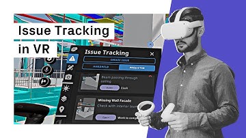Issue Tracking in VR | Better BIM Coordination