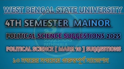 Wbsu 4th Sem Political Science Suggestion 2025