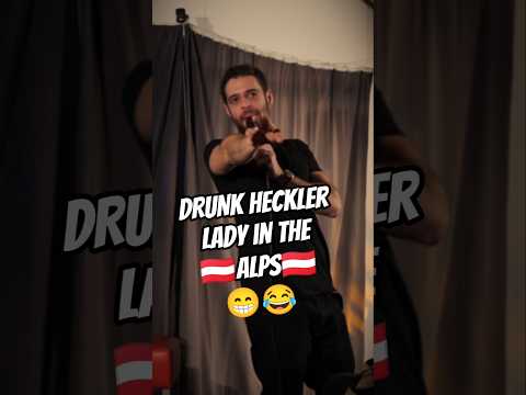 Drunk Heckler has ISSUES