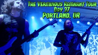 The Black Dahlia Murder | Verminous Remnant Tour | Day 37 | Portland, OR