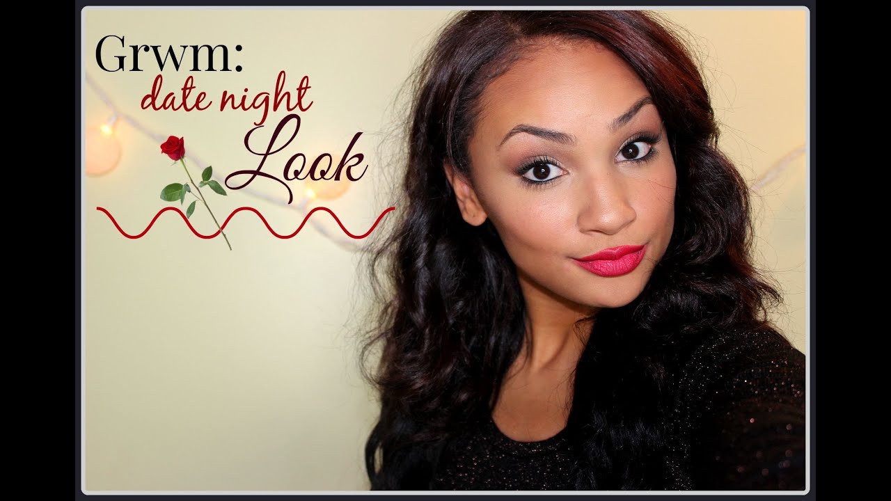 GRWM: DATE NIGHT LOOK - YouTube
