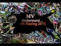 Vietnam underground racing mv 2015