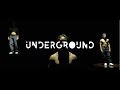 Underground  teaser