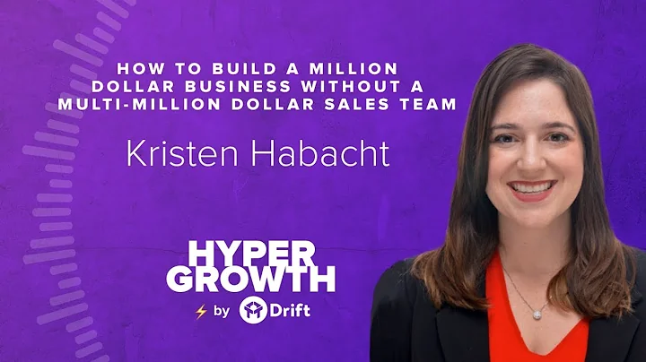 Kristen Habacht | How To Build A Million Dollar Bu...