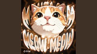 MONTAGEM MEOW MEOW - SHX4, KVLTX