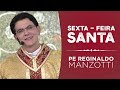 Santa Missa | Sexta-feira Santa 2019