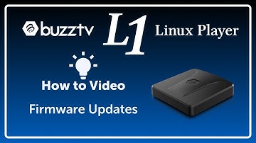BuzzTV L1 (Linux Player) | Updating Your Firmware | How to & Help Video