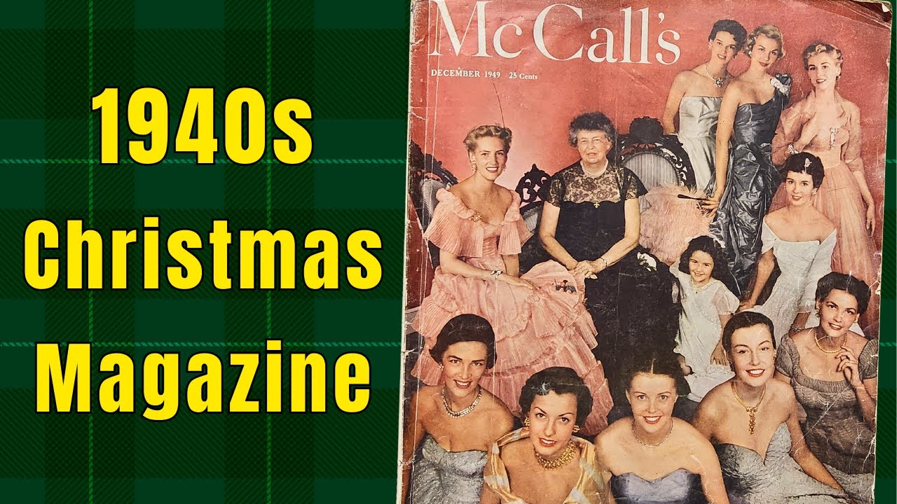 McCall's December 1949 Magazine Flip Through | Vintage 1940s Christmas Ads, Fashions & Nostalgia