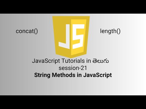 JavaScript in Telugu | StringMethods | S-21 | Methods in JavaScript | Stack | Telugu Tutorial | 2025