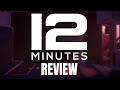 Twelve Minutes Review – Back At It Again