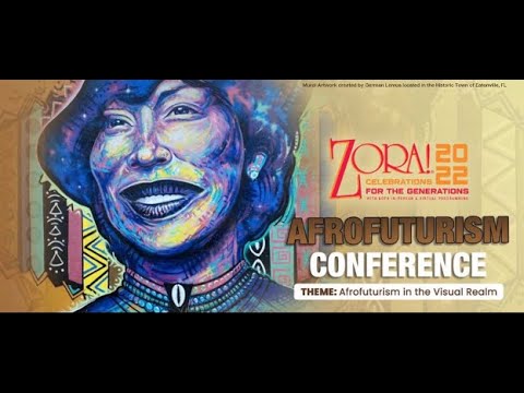 Zora! Afrofuturism Conference 2022 | Day 2 – Morning Session, Part 1: Alex Zamalin