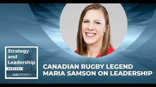 Canadian Rugby Legend Maria Samson On Leadership by SME Strategy 53 views 3 months ago 22 minutes