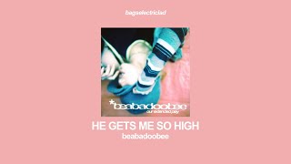 beabadoobee - he gets me so high