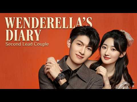 💕💕WENDERELLA'S DIARY 😍😍( SECOND LEAD COUPLE )[[ WEN XIN \u0026 SU ZI ]] 😘💖CHINESE HINDI MIX