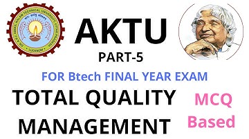 TOTAL QUALITY MANAGEMENT MCQ PART-5/BTECH MODEL PRACTICE PAPER/AKTU EXAM MCQ
