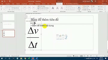 Sửa lỗi copy công thức Toán từ Word sang PowerPoint