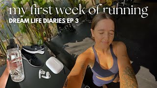 my first week of running (couch to 5k) ⭐ dream life diaries ep 3