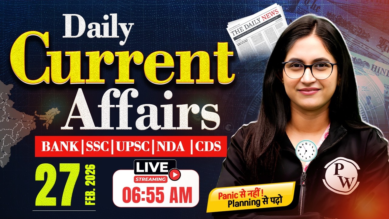 Current Affairs Today | 27 February 2026 Current Affairs | Daily Current Affairs | by Sushmita Ma'am