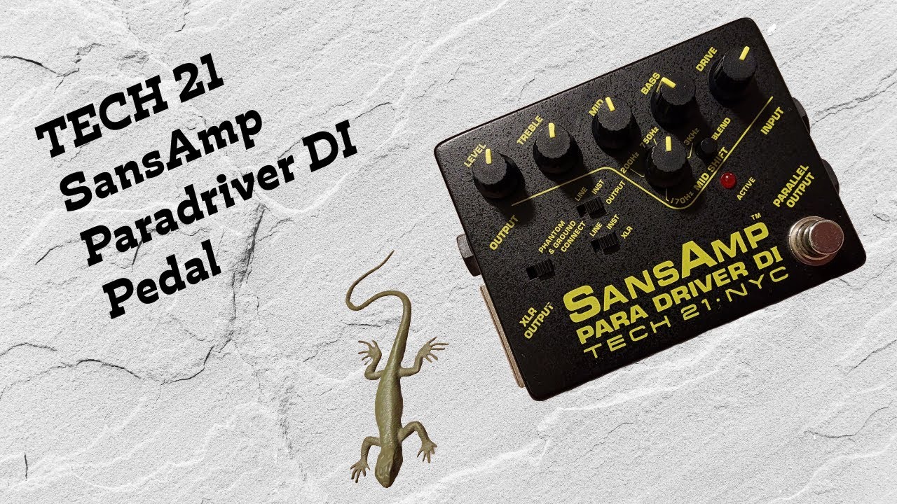 TECH 21 SansAmp Paradriver DI Pedal Demo - YouTube