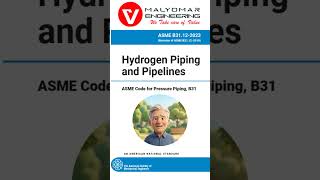 12_ASME B31.12 Hydrogen Piping and Pipelines, Short posts series