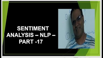 Sentiment Analysis | Natural Language Processing  | NLTK  Python |  NLP tutorial Part 17