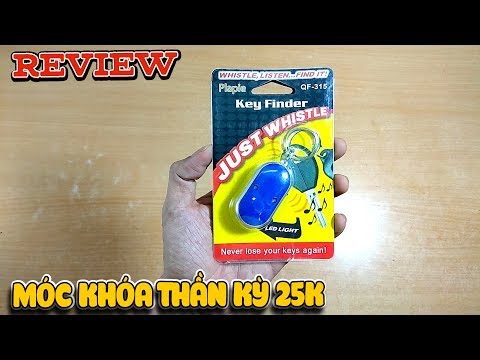 Review Móc Khóa Thần Kỳ hiểu tiếng người 25k ( Whistle Key Finder Light ) | Văn Hóng