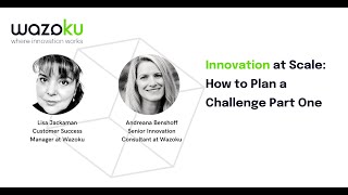 Innovation at Scale: How to Plan a Challenge Part One
