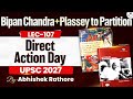 Direct Action Day | UPSC Modern History | Lec 107 | StudyIQ IAS