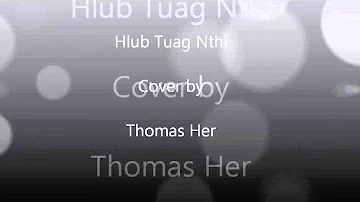 Hlub Tuag Nthi - cover - Thomas Her